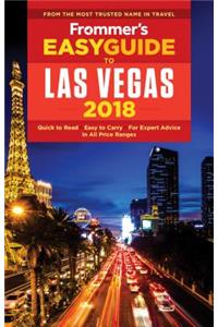 Frommer's Easyguide to Las Vegas 2018