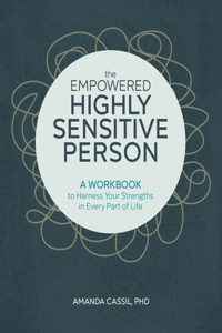 Empowered Highly Sensitive Person