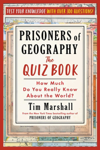 Prisoners of Geography: The Quiz Book