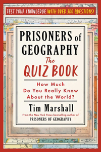 Prisoners of Geography: The Quiz Book