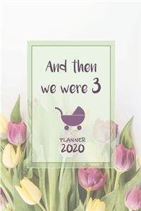 And then we were 3 ǀ Weekly Planner Organizer Diary Agenda