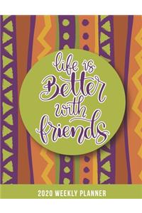 2020 Friendship Weekly Planner dated with to do notes