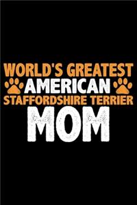 World's Greatest American Staffordshire Terrier Mom