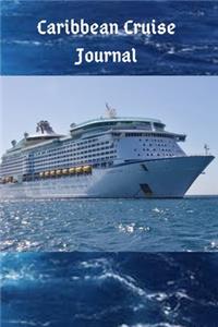 Caribbean Cruise Journal