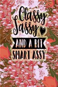 Classy Sassy And A Bit Smart Assy