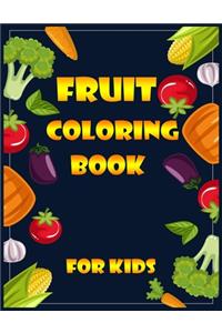 Fruits Coloring Book for Kids