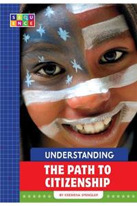 Understanding the Path to Citizenship