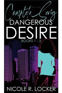 Dangerous Desire