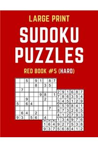 Large Print Sudoku Puzzles Red Book #5 (Hard)