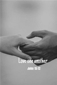 Love one another - John 15