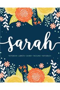 Sarah: Notebook - Libreta - Cahier - Taccuino - Notizbuch: 110 pages paginas seiten pagine: Modern Florals First Name Notebook in Orange, Mint & Yellow on 