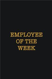 Employee Of The Week