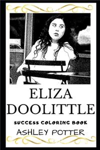 Eliza Doolittle Success Coloring Book