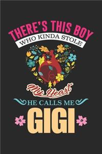 There's This Boy Who Kinda Stole My Heart He Calls Me Gigi