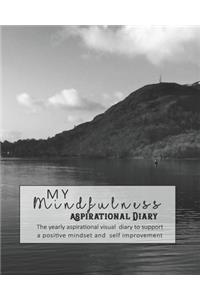 My Mindfulness aspirational diary