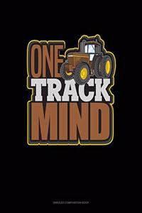 One Track Mind