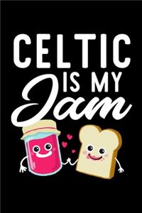 Celtic Is My Jam