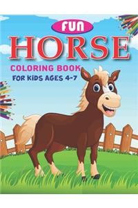 Fun Horse Coloring Book For Kids Ages 4-7