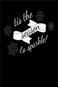 Tis The Season To Sparkle!