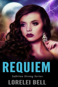 Requiem (Sabrina Strong Series Book 6)