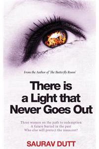 There is a Light That Never Goes Out