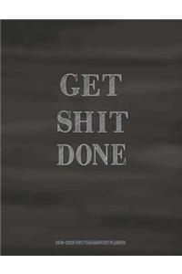Get Shit Done 2019-2023 Five Year Monthly Planner