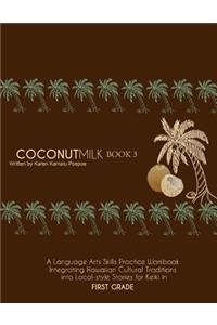 Coconut Milk- Book 3