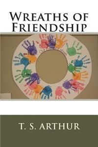 Wreaths of Friendship