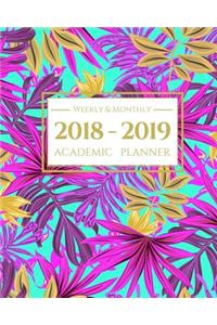 2018-2019 Academic Planner Weekly and Monthly