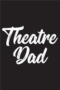 Theatre Dad