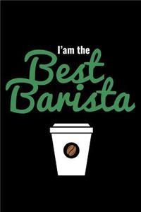 I Am the Best Barista