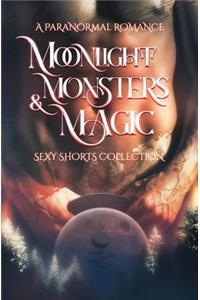 Moonlight, Monsters & Magic