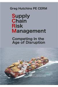 Supply Chain Risk Management