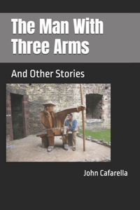 The Man With Three Arms