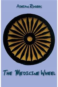 The Medicine Wheel