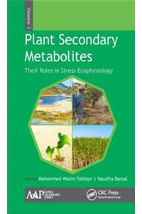 Plant Secondary Metabolites, Volume Three