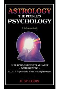 Astrology the People's Psychology