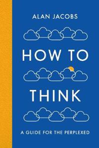 How To Think