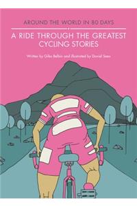A Ride Through the Greatest Cycling Stories