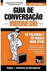 Guia de Conversação Português-Indonésio e mini dicionário 250 palavras