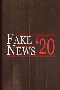 Fake News 2020 Journal Notebook