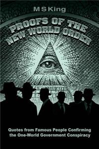 Proofs of the New World Order