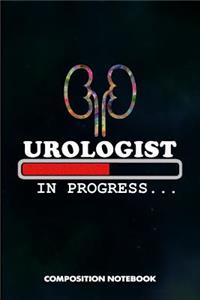 Urologist in Progress