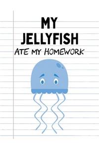 My Jellyfish Ate My Homework
