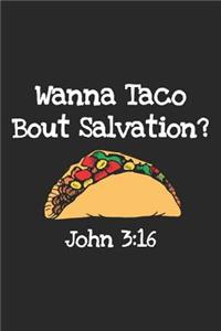Wanna Taco Bout Salvation? John 3