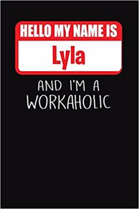 Hello My Name Is Lyla