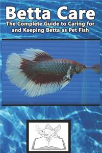 Betta Care