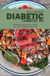 Diabetic Cookbook for Two