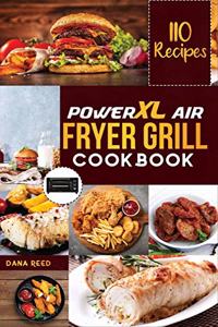 PowerXL Air Fryer Grill Cookbook