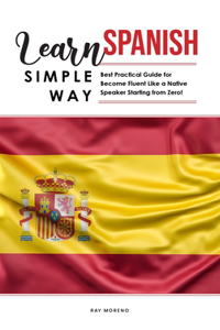 Learn Spanish Simple Way